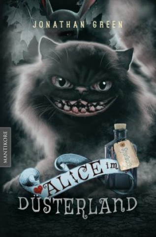 Carte Alice im Düsterland - Ein Fantasy-Spielbuch Jonathan Green