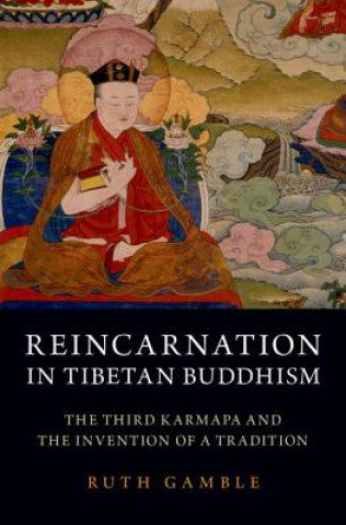 Könyv Reincarnation in Tibetan Buddhism Gamble