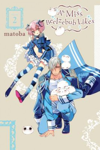 Livre As Miss Beelzebub Likes, Vol. 2 Matoba