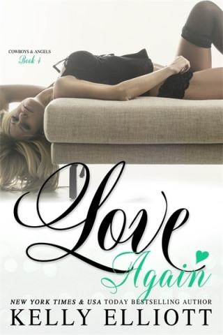 Knjiga Love Again Kelly Elliott