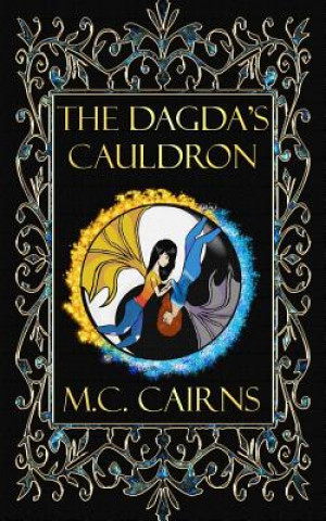 Книга Dagda's Cauldron M.C. CAIRNS