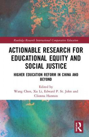 Книга Actionable Research for Educational Equity and Social Justice Wang Chen