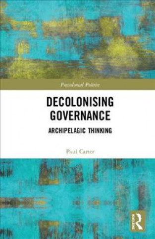 Libro Decolonising Governance CARTER