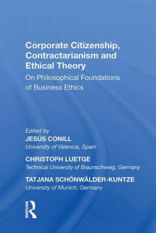 Knjiga Corporate Citizenship, Contractarianism and Ethical Theory CONILL