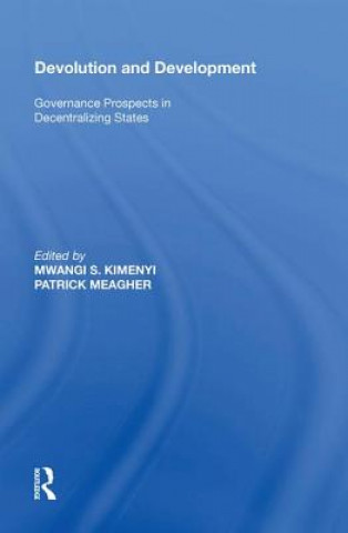 Knjiga Devolution and Development KIMENYI