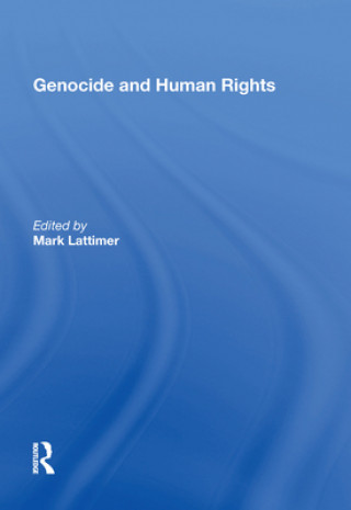 Книга Genocide and Human Rights Mark Lattimer