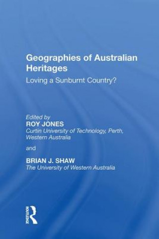 Könyv Geographies of Australian Heritages Jones
