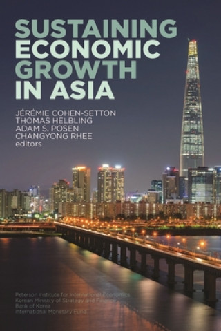 Book Sustaining Economic Growth in Asia Adam Posen