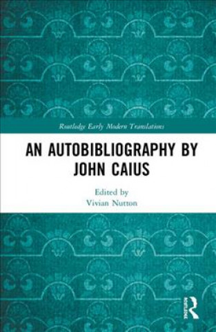 Książka Autobibliography by John Caius 