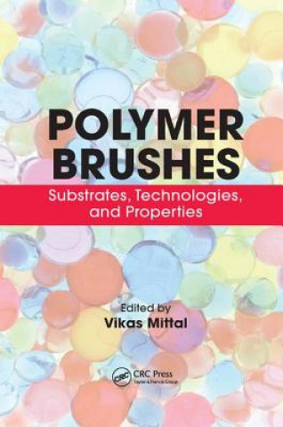 Книга Polymer Brushes Vikas Mittal