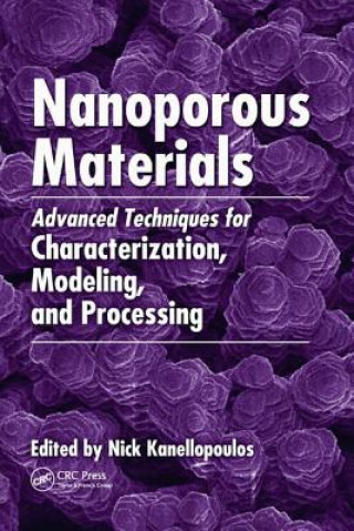 Knjiga Nanoporous Materials Nick Kanellopoulos
