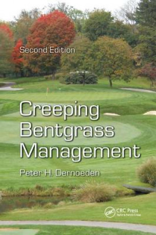 Книга Creeping Bentgrass Management DERNOEDEN