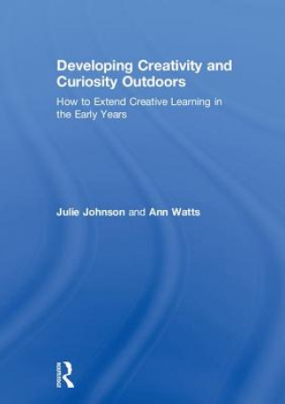 Book Developing Creativity and Curiosity Outdoors Johnson