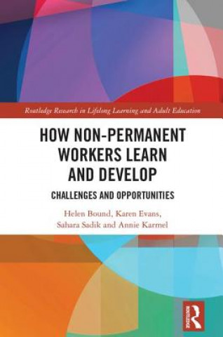 Kniha How Non-Permanent Workers Learn and Develop Bound