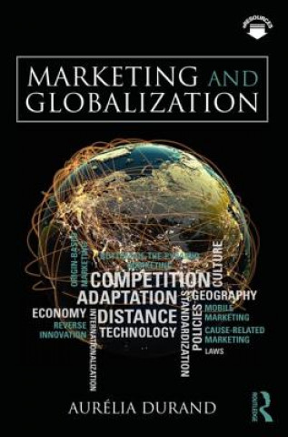 Книга Marketing and Globalization DURAND