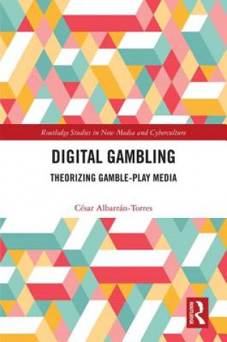 Książka Digital Gambling ALBARRAN TORRES