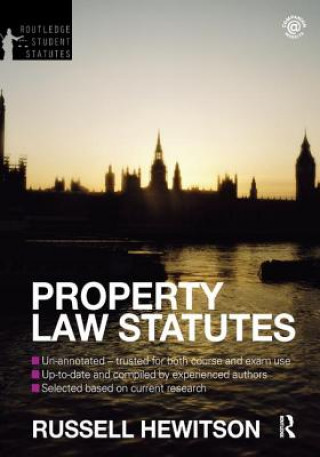 Carte Property Law Statutes 2012-2013 Russell Hewitson
