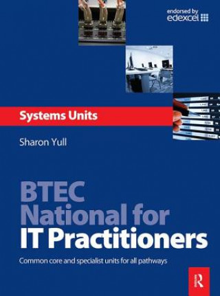 Könyv BTEC National for IT Practitioners: Systems units YULL