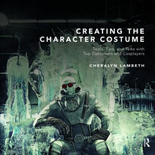 Buch Creating the Character Costume Cheralyn Lambeth