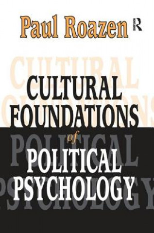 Kniha Cultural Foundations of Political Psychology ROAZEN