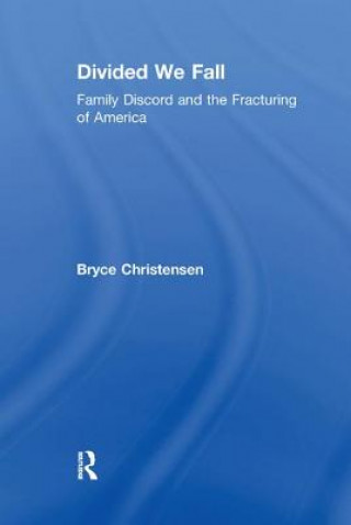 Book Divided We Fall Bryce J. Christensen