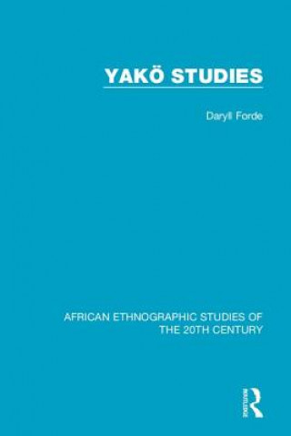 Knjiga Yakoe Studies Daryll Forde