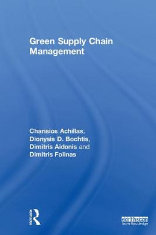 Könyv Green Supply Chain Management Achillas