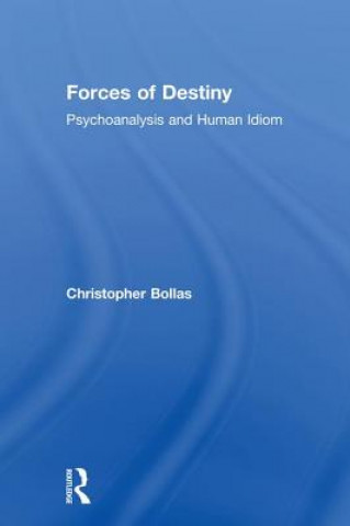 Книга Forces of Destiny BOLLAS