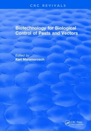 Kniha Biotechnology for Biological Control of Pests and Vectors MARAMOROSCH