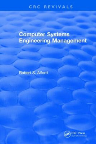 Knjiga Computer Systems Engineering Management Robert S. Alford