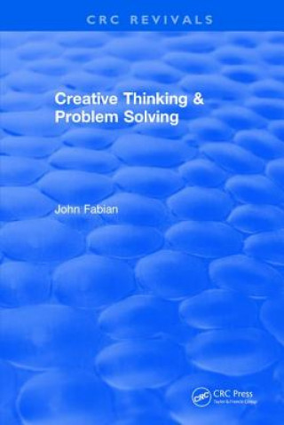 Carte Creative Thinking And Problem Solving FABIAN