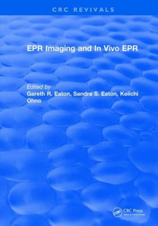 Knjiga EPR IMAGING and IN VIVO EPR EATON