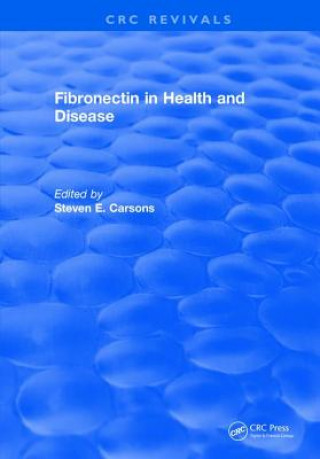 Kniha Fibronectin in Health and Disease CARSONS