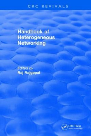 Knjiga Handbook of Heterogeneous Networking RAJGOPAL