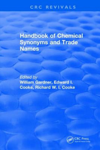 Carte Handbook of Chemical Synonyms and Trade Names 