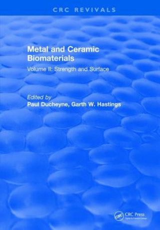 Kniha Metal and Ceramic Biomaterials Ducheyne