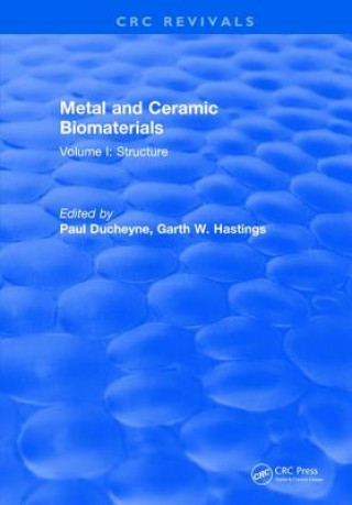 Kniha Metal and Ceramic Biomaterials DUCHEYNE