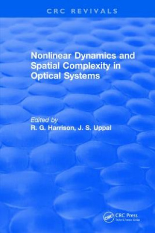 Carte Nonlinear Dynamics and Spatial Complexity in Optical Systems Harrison