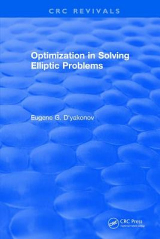 Knjiga Optimization in Solving Elliptic Problems D YAKONOV