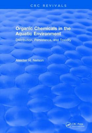 Carte Organic Chemicals in the Aquatic Environment Alasdair H. Neilson