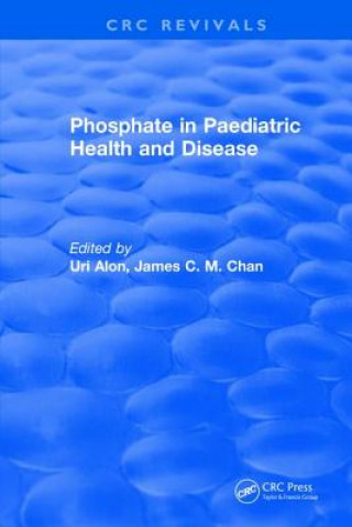 Kniha Phosphate in Paediatric Health and Disease ALON