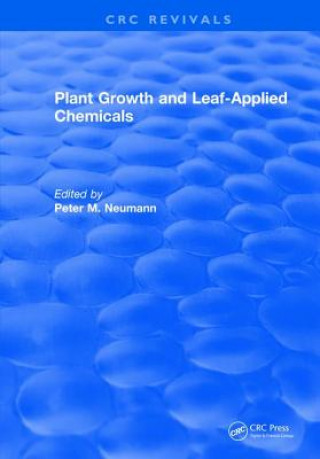 Kniha Plant Growth and Leaf-Applied Chemicals NEUMANN