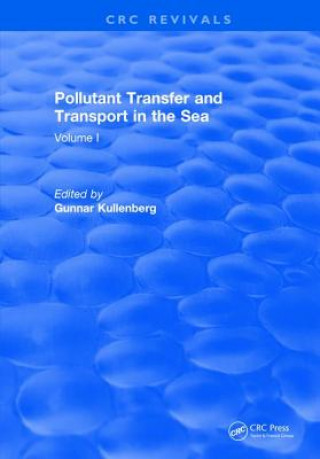 Buch Pollutant Transfer and Transport in The Sea KULLENBERG