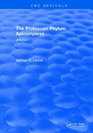 Kniha Protozoan Phylum Apicomplexa LEVINE