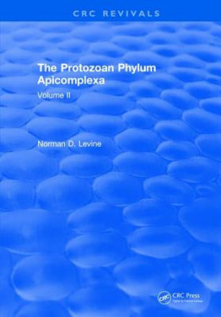 Kniha Protozoan Phylum Apicomplexa Norman D. Levine