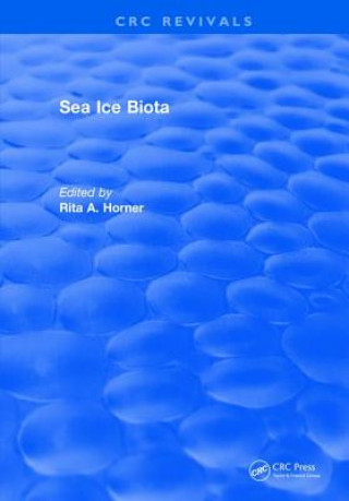 Kniha Sea Ice Biota Horner