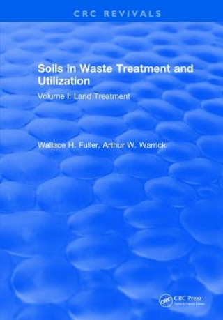 Kniha Soils in Waste Treatment and Utilization FULLER