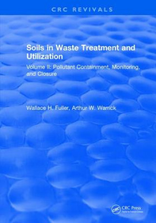 Könyv Soils in Waste Treatment and Utilization FULLER