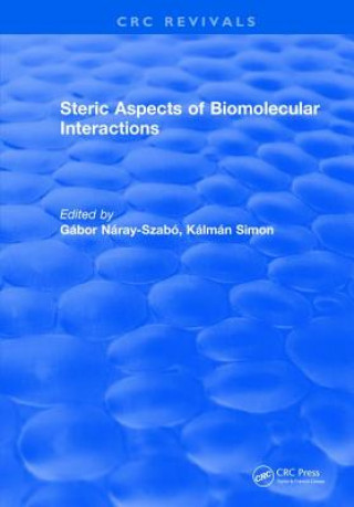 Książka Steric Aspects Of Biomolecular Interactions NARAY SZABO