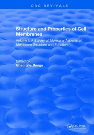 Knjiga Structure and Properties of Cell Membrane Structure and Properties of Cell Membranes BENGA